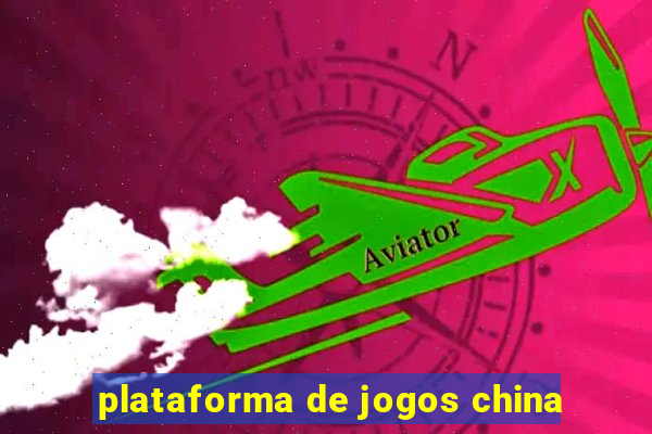 plataforma de jogos china